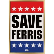 Ferris Bueller's Day Off - Save Ferris Wall Poster, 22.375" x 34", Framed
