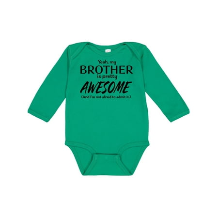 

Inktastic Yeah My Brother is Pretty Awesome Gift Baby Boy or Baby Girl Long Sleeve Bodysuit