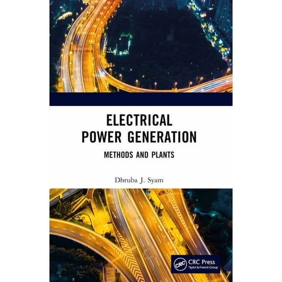 Electrical Power Generation: Methods and Plants, (Paperback)