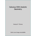 thumbnail image 1 of Pre-Owned Calculus With Analytic Geometry (Paperback) 0201533065 9780201533064, 1 of 1