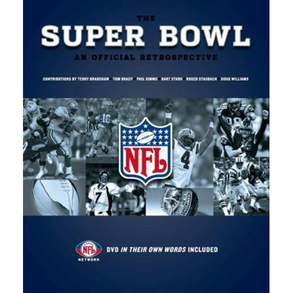 Pre-Owned The Super Bowl: An Official Retrospective (Hardcover) 0345487192 9780345487193