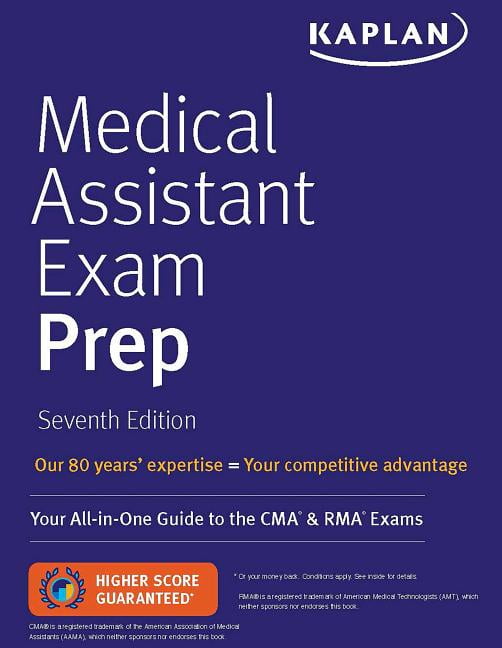 Medical Assistant Exam Prep : Your All-in-One Guide to the CMA &amp; RMA ...