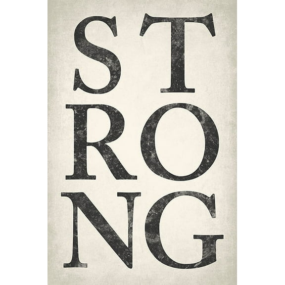 Strong, motivational poster print