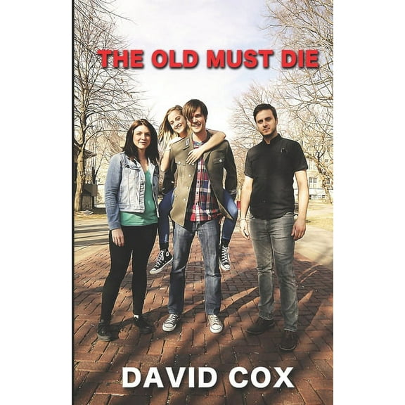 The Old Must Die (Paperback)