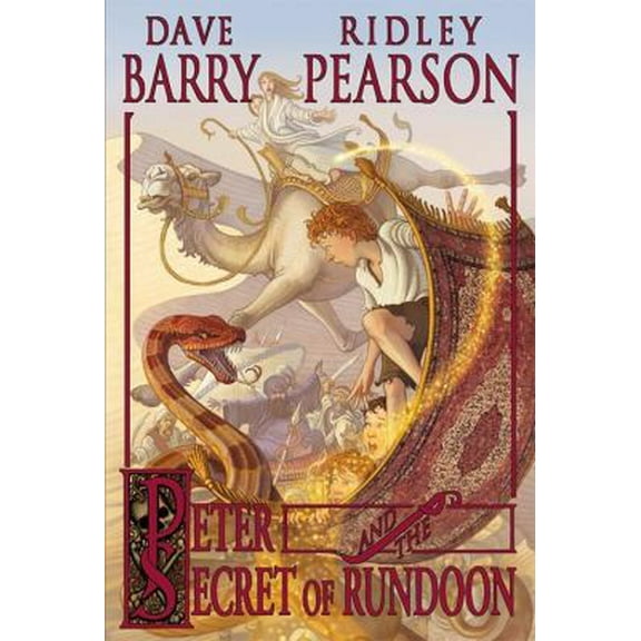 Pre-Owned Peter and the Secret of Rundoon (Paperback) 1423123263 9781423123262