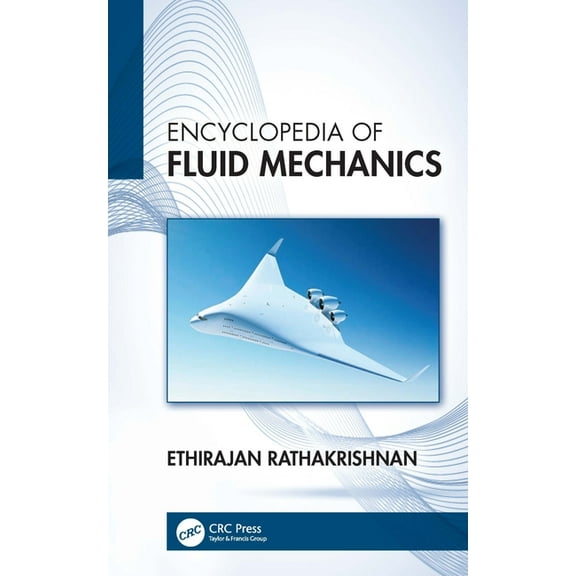 Encyclopedia of Fluid Mechanics, (Hardcover)