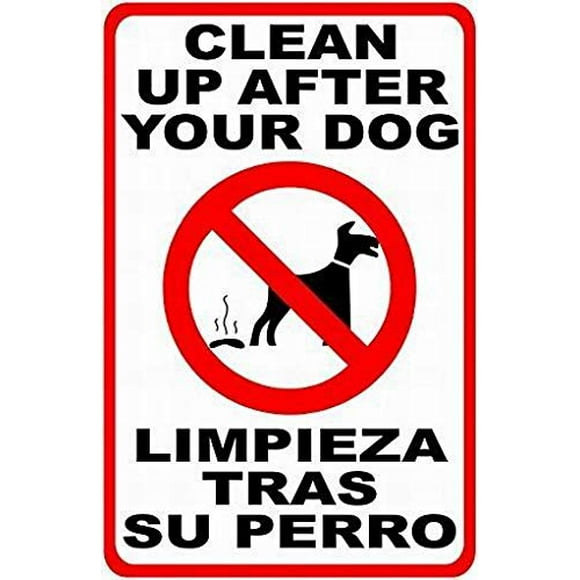 Size: 16" x 12" Bilingual Please Clean Up After Dog Sign English & Spanish Limpieza Tras Perro Street Parking Warning Tin Sign Decor
