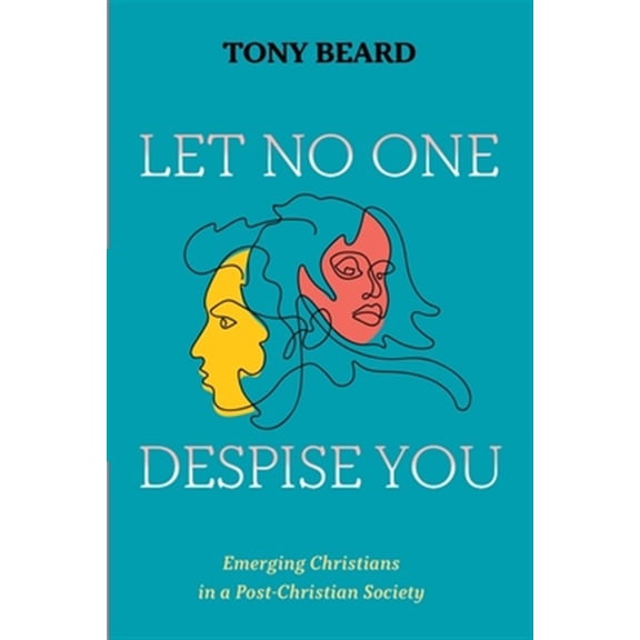 Pre-Owned Let No One Despise You (Paperback)