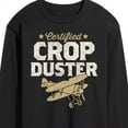 thumbnail image 3 of Instant Message - Certified Crop Duster - Men's Long Sleeve T-Shirt, 3 of 6