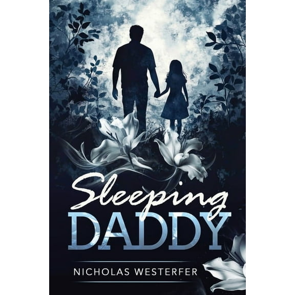 Sleeping Daddy, (Paperback)