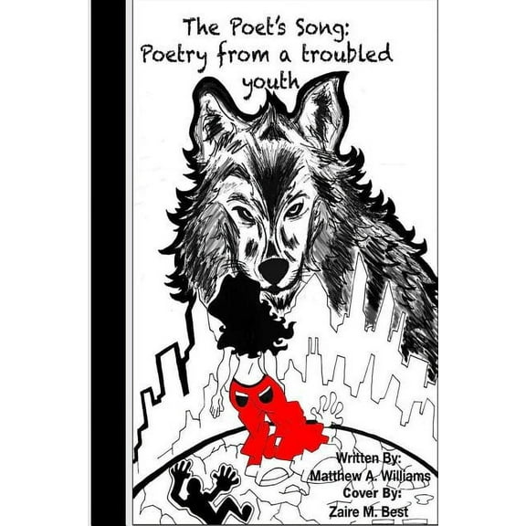 The Poet's song: Poetry from a troubled youth, (Paperback)