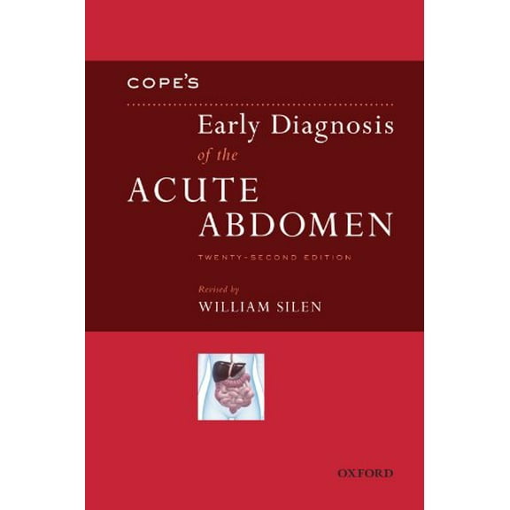 Pre-Owned Cope's Early Diagnosis of the Acute Abdomen: Twenty-Second Edition Paperback