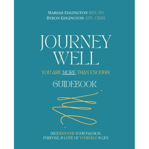 Journey Well, You Are More Than Enough Guidebook, (Paperback)