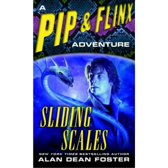 Adventures of Pip & Flinx: Sliding Scales : A Pip & Flinx Adventure (Series #9) (Paperback)