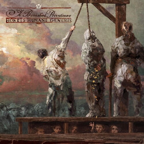 Ye Banished Privateers - Hostis Humani Generis - Music & Performance - CD