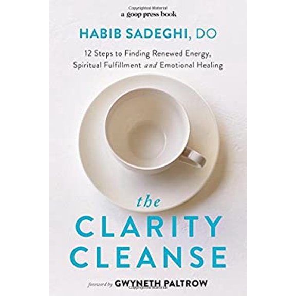 Pre-Owned The Clarity Cleanse : 12 Steps to Finding Energy, Spiritual Fulfillment, and Emotional Healing (Hardcover) 9781455542246
