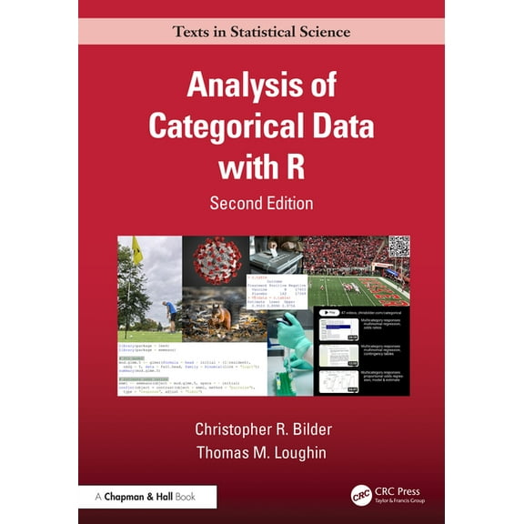 Chapman & Hall/CRC Texts in Statistical Analysis of Categorical Data with R, (Hardcover)