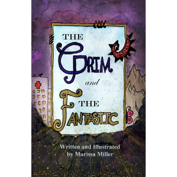 The Grim and The Fantastic, (Paperback)