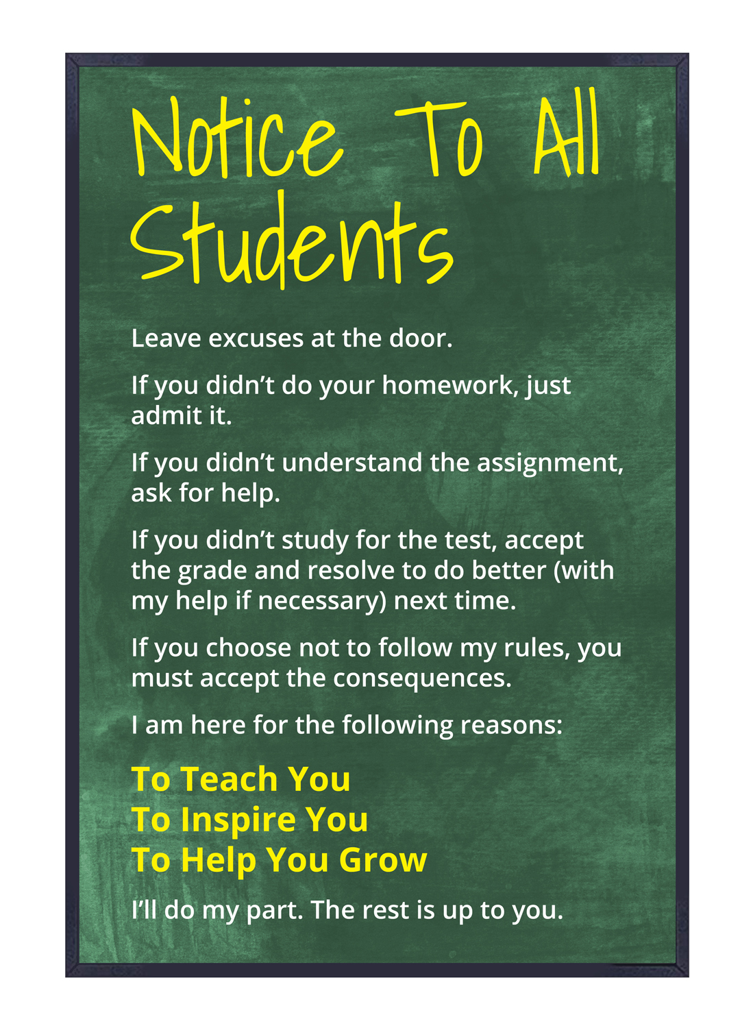 Classroom Poster Notice to All Students Motivational Print for