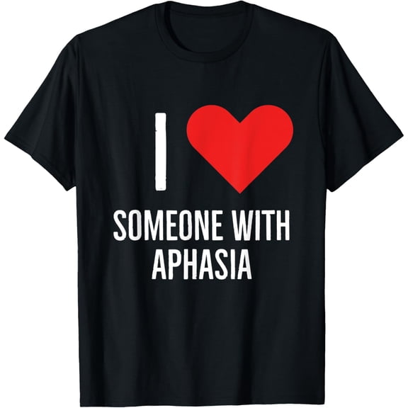 Premium Comfort - I love someone with aphasia T-Shirt