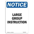 thumbnail image 1 of SignMission OS-NS-A-1824-V-13959 18 x 24 in. OSHA Notice Sign - Large Group Instruction, 1 of 1