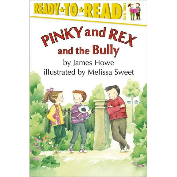 Pinky & Rex Pinky and Rex and the Bully: Ready-To-Read Level 3, (Paperback)