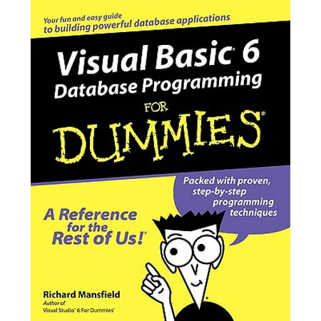 Visual Basic 6 Database Programming for Dummies