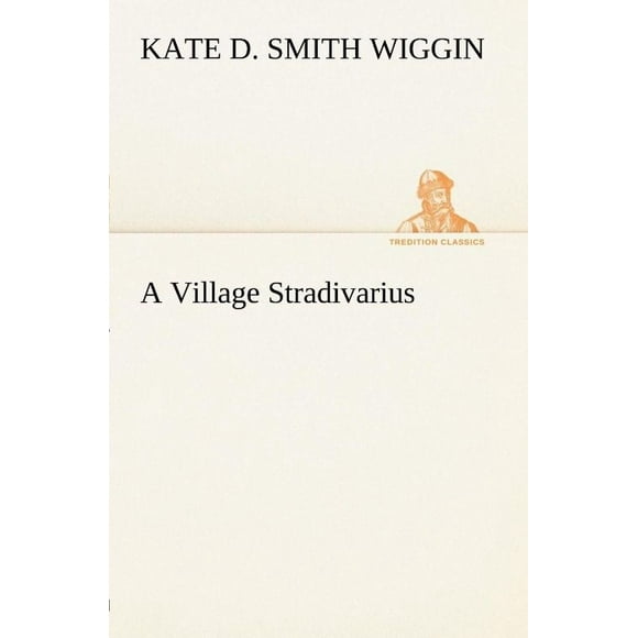 Un Stradivarius de Village