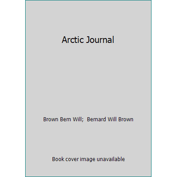 Pre-Owned Arctic Journal (Hardcover) 2890889017 9782890889019
