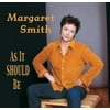 Margaret Smith - As It Should Be - Comedy - CD