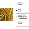 thumbnail image 2 of FabricLA Stretch Velvet Fabric - 58/60" Inches (150 CM) Wide - 90% Polyester & 10% Spandex - Perfect for Sewing, Apparel, Costume, Craft - Gold, 5 Continuous Yards, 2 of 8