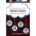 thumbnail image 1 of Pre-Owned Working in the Virtual Stacks: The New Library & Information Science (Paperback) 083891103X 9780838911037, 1 of 1