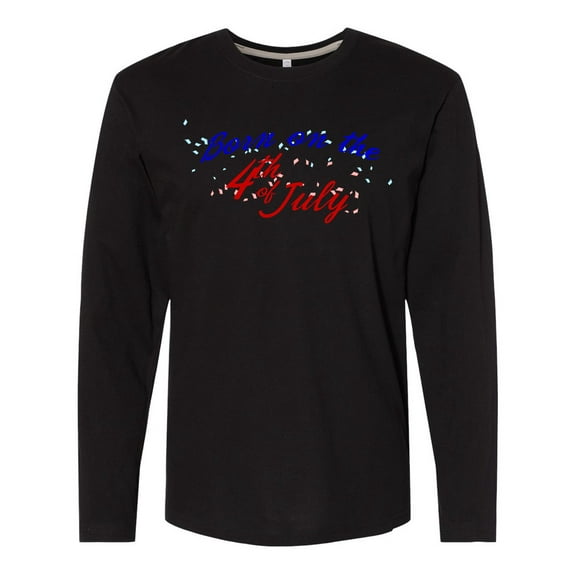 Inktastic Born on the 4th of July Long Sleeve T-Shirt