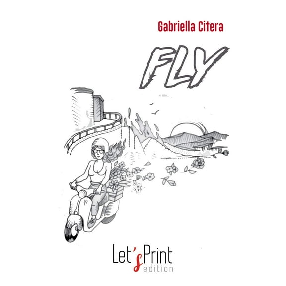 Gabriella Citera Fly (Paperback)