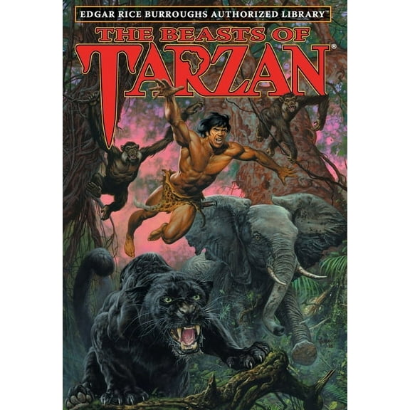 Tarzan The Beasts of Tarzan: Edgar Rice Burroughs Authorized Library, Book 3, (Hardcover)
