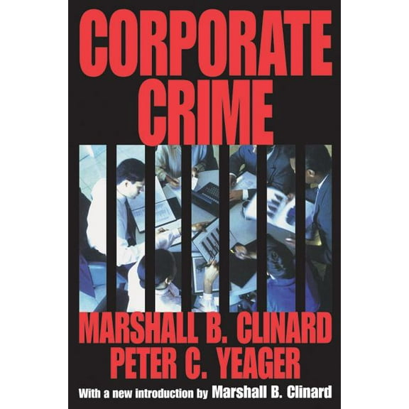Law and Society Corporate Crime, (Paperback)