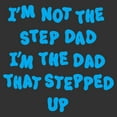 thumbnail image 2 of Men's Lost Gods I'm the Dad That Stepped Up  Graphic T-Shirt, 2 of 5