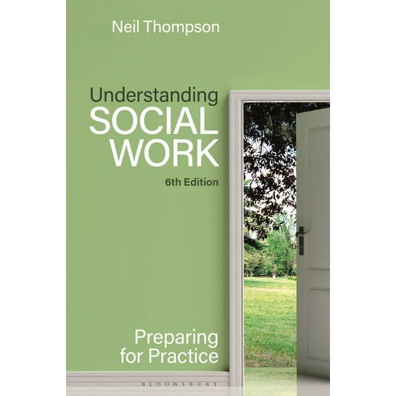 Understanding Social Work: Preparing for Practice, (Hardcover)