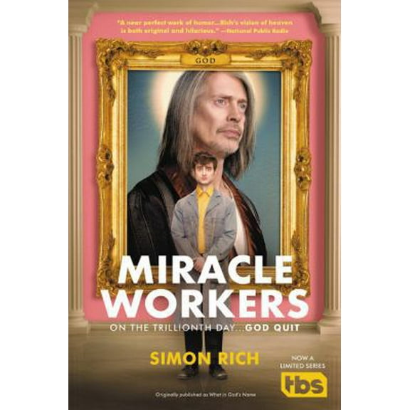 Pre-Owned Miracle Workers (Paperback) 0316486361 9780316486361