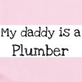 thumbnail image 2 of CafePress - My Daddy Is A Plumber Infant Bodysuit - Baby Light Bodysuit, Size Newborn - 24 Months, 2 of 4