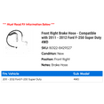thumbnail image 2 of Front Right Brake Hose - Compatible with 2011 - 2012 Ford F-250 Super Duty 4WD, 2 of 2