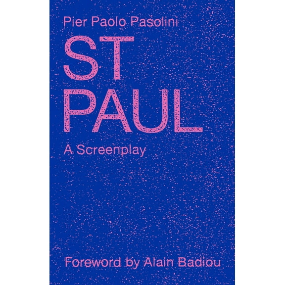 St. Paul: A Screenplay, (Paperback)