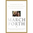 thumbnail image 1 of Pre-Owned March Forth: The Inspiring True Story of a Canadian Soldier's Jou (Hardcover) by Trevor Greene, Debbie Greene, 1 of 1
