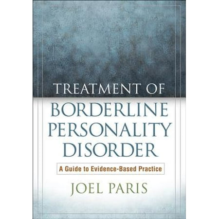 Treatment of Borderline Personality Disorder -