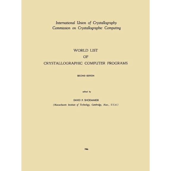 World List of Crystallographic Computer Programs, (Paperback)