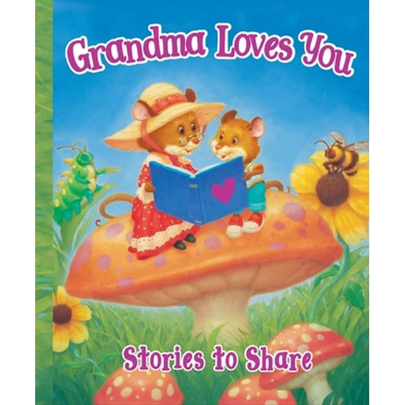 Pre-Owned Grandma Loves You (Hardcover) 1642690457 9781642690453