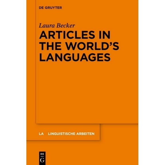Linguistische Arbeiten Articles in the World's Languages, Book 577, (Hardcover)