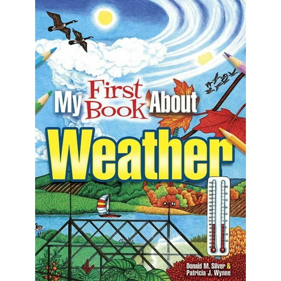 Dover Science for Kids Coloring Books My First Book about Weather, (Paperback)