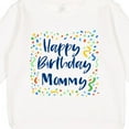 thumbnail image 3 of Inktastic Happy Birthday Mommy Toddler Sweatshirt, 3 of 4