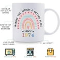 thumbnail image 6 of 1974 Birthday Gifts for Women - Making The World A Better Place Since 1974 Coffee Mug 11 oz - Great 1974 Birthday Gifts for Mom Aunt Wife Friend Sister Cousin Coworker, 6 of 6